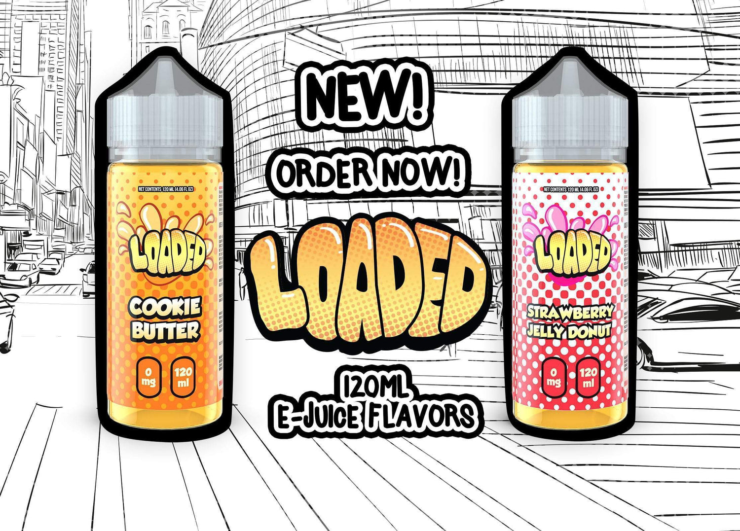 NEW Vape Juice Flavors by Loaded